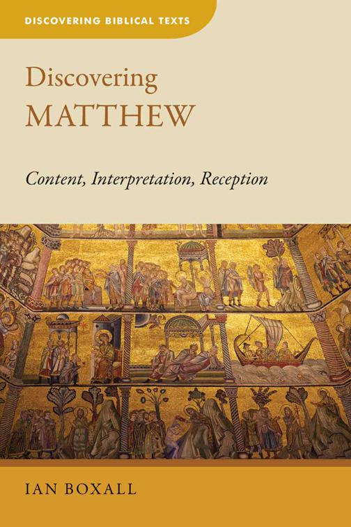 Discovering Matthew, Discovering Biblical Texts (DBT)