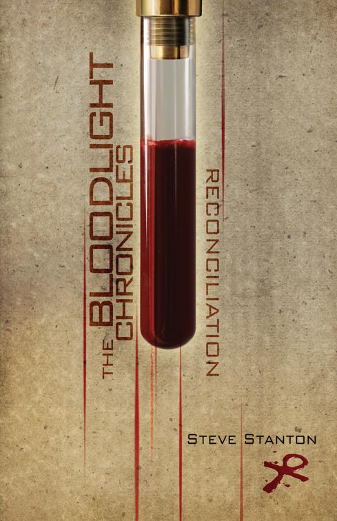 Reconciliation, The Bloodlight Chronicles