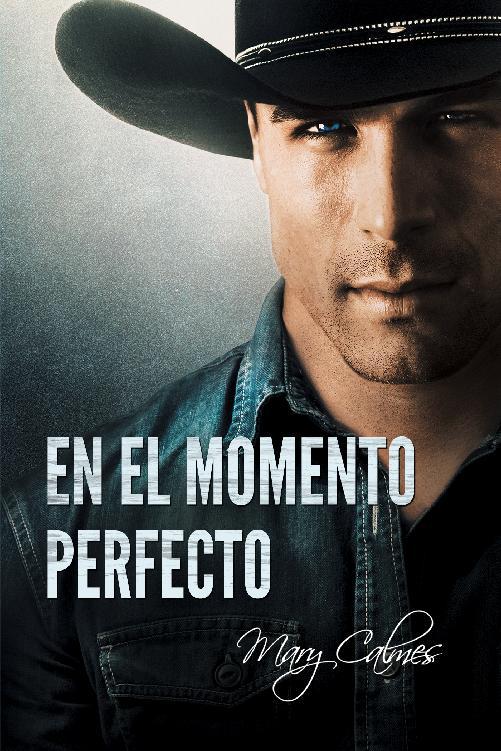En el momento perfecto, En el momento perfecto