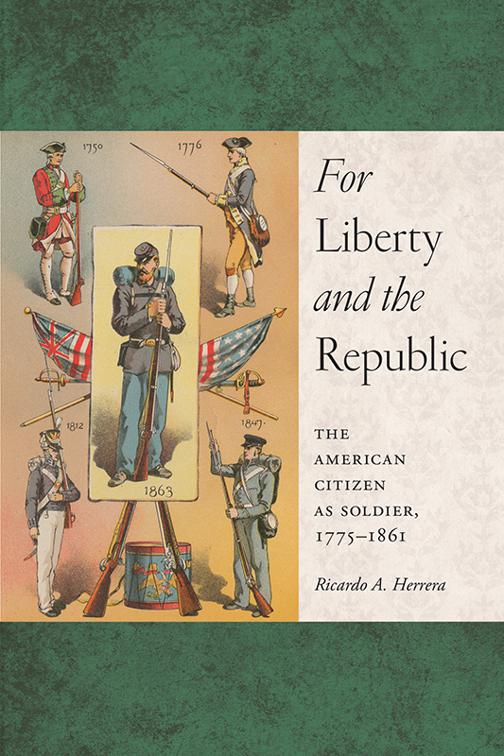 For Liberty and the Republic, Warfare and Culture