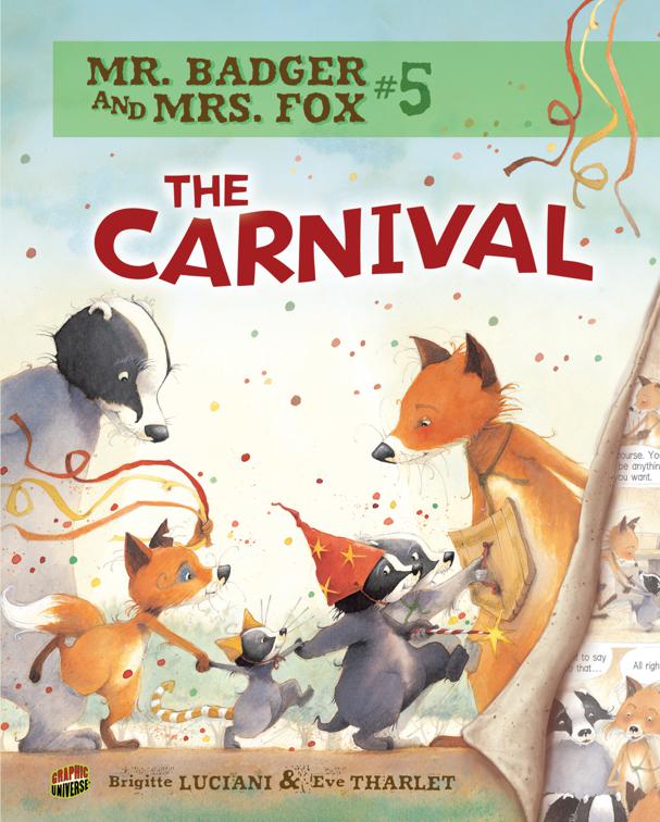 Carnival, Mr. Badger and Mrs. Fox