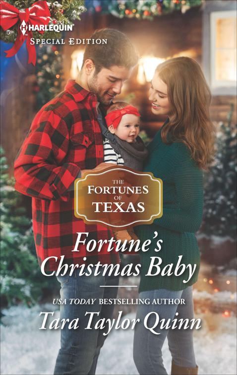 Fortune&#x27;s Christmas Baby, The Fortunes of Texas