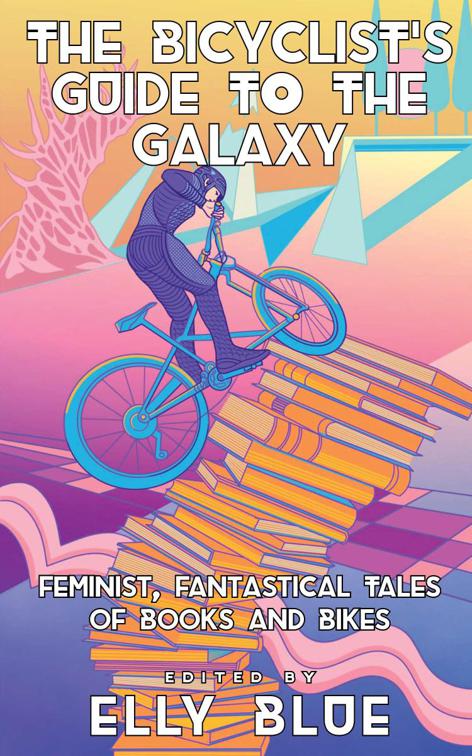 Bicyclist&#x27;s Guide to the Galaxy, The