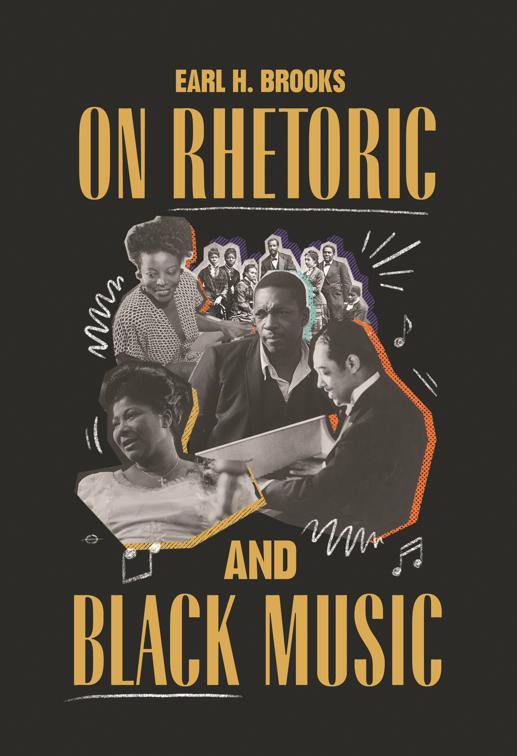 On Rhetoric and Black Music, African American Life