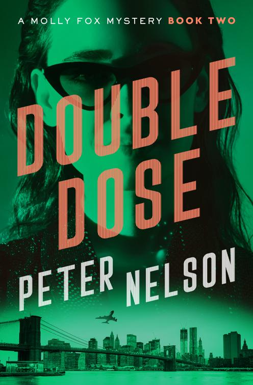 Double Dose, Molly Fox Mysteries