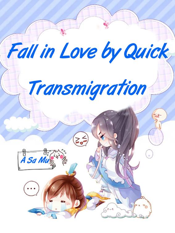 Fall in Love by Quick Transmigration?, Volume 1