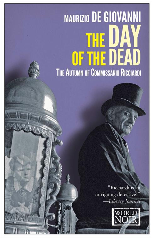 Day of the Dead, The Commissario Ricciardi Mysteries