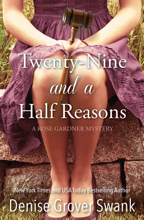 Twenty-Nine and a Half Reasons, Rose Gardner Mystery