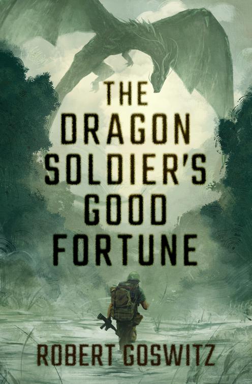 Dragon Soldier&#x27;s Good Fortune