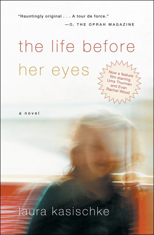 Life Before Her Eyes