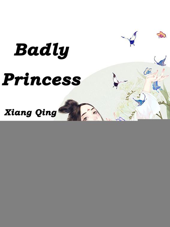 This image is the cover for the book Badly Princess, Volume 1