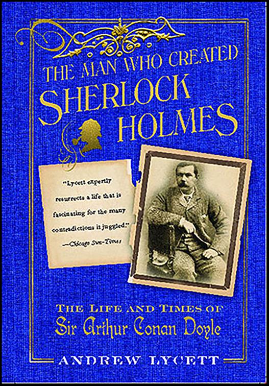 Man Who Created Sherlock Holmes