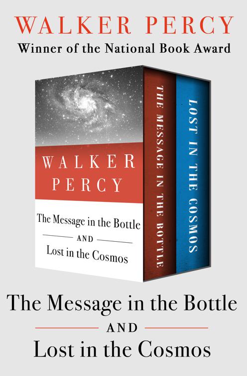 Message in the Bottle and Lost in the Cosmos