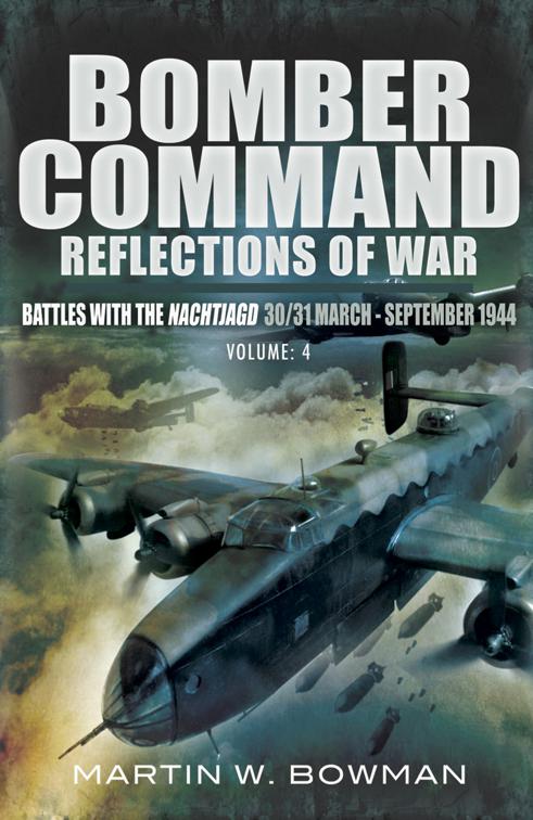 Bomber Command: Reflections of War, Volume 4, Bomber Command
