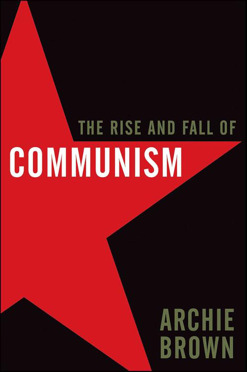 Rise and Fall of Communism