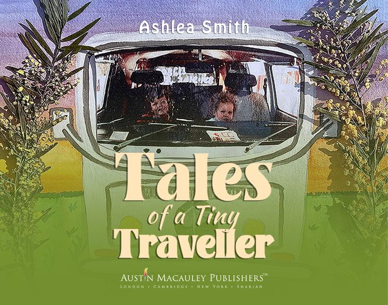 Tales of a Tiny Traveller