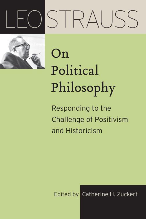 Leo Strauss on Political Philosophy, The Leo Strauss Transcript Series