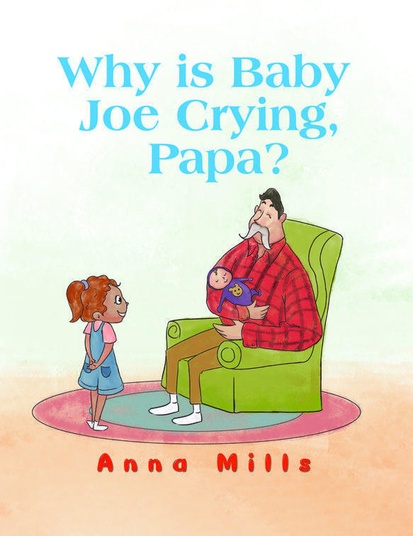 Why is Baby Joe Crying, Papa?