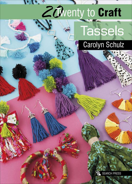 Twenty to Craft: Tassels, Twenty to Make