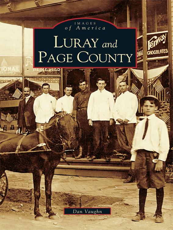 Luray and Page County, Images of America