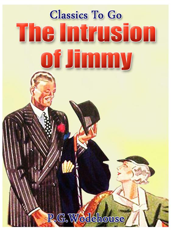 The Intrusion of Jimmy, Classics To Go