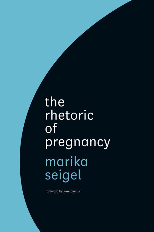 Rhetoric of Pregnancy