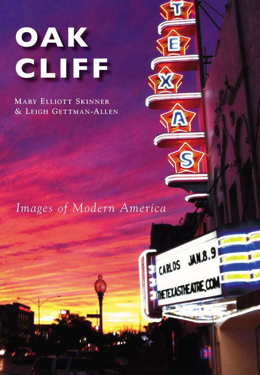 This image is the cover for the book Oak Cliff, Images of Modern America