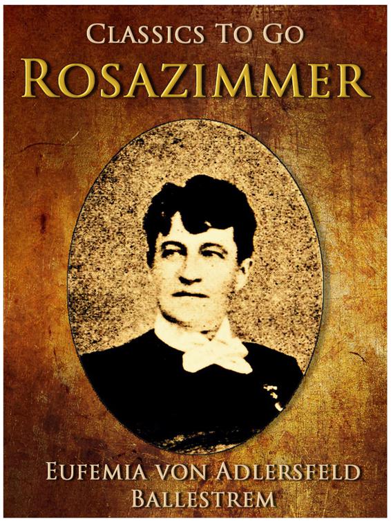 Rosazimmer, Classics To Go