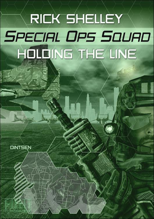 Holding the Line, Special Ops Squad