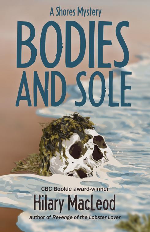 Bodies and Sole, The Shores Mysteries