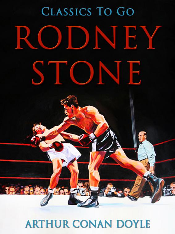 Rodney Stone, Classics To Go