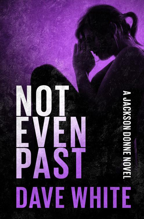 Evil That Men Do, The Jackson Donne Novels