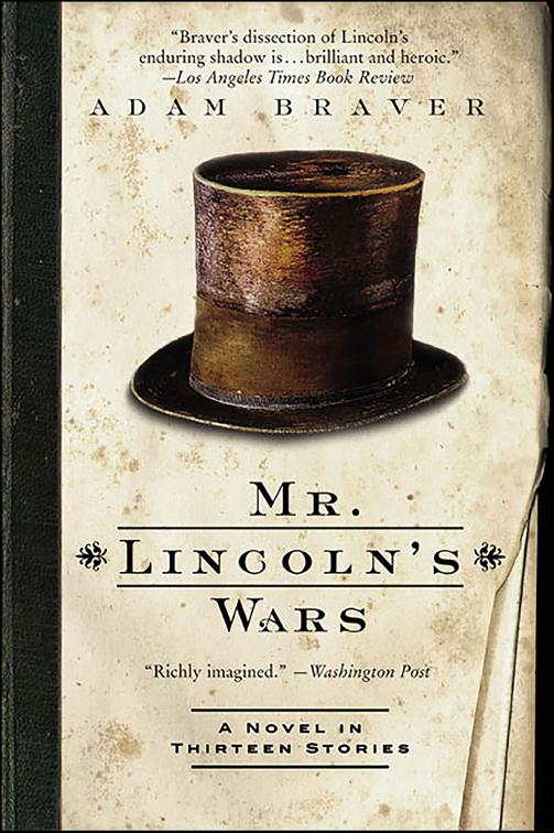 Mr. Lincoln&#x27;s Wars