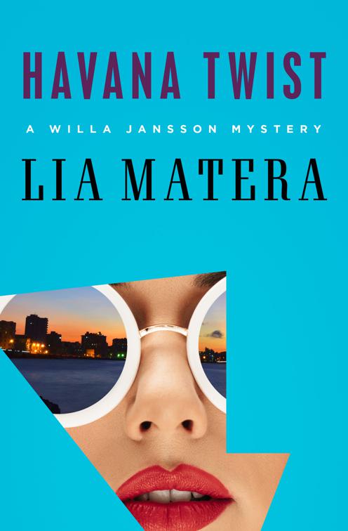 Havana Twist, The Willa Jansson Mysteries