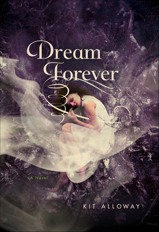 Dream Forever, The Dream Walker Trilogy