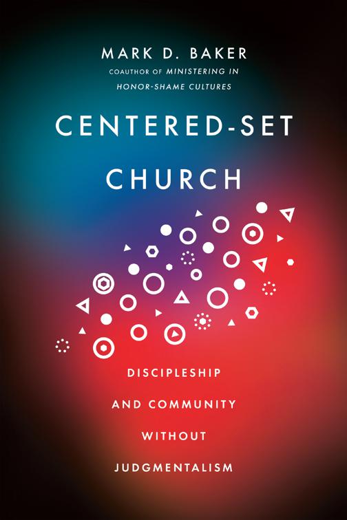 This image is the cover for the book Centered-Set Church