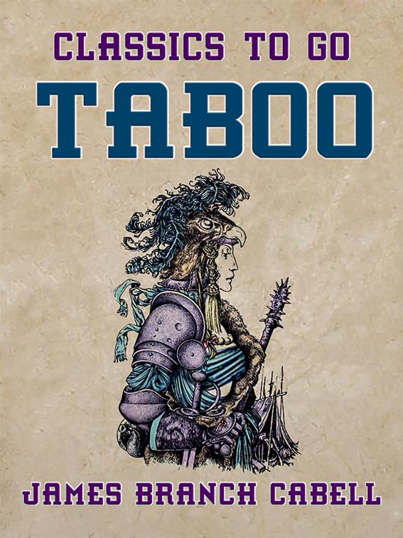 Taboo, Classics To Go