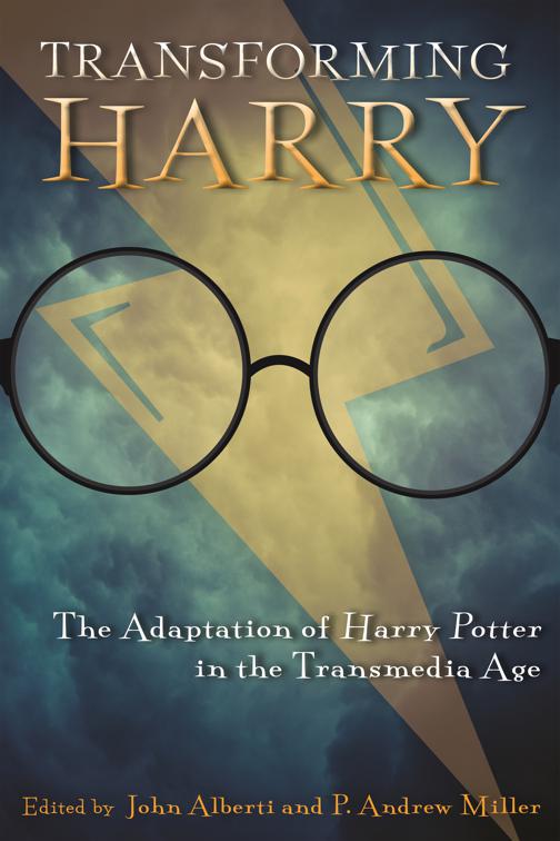 Transforming Harry, Contemporary Approaches to Film and Media Studies