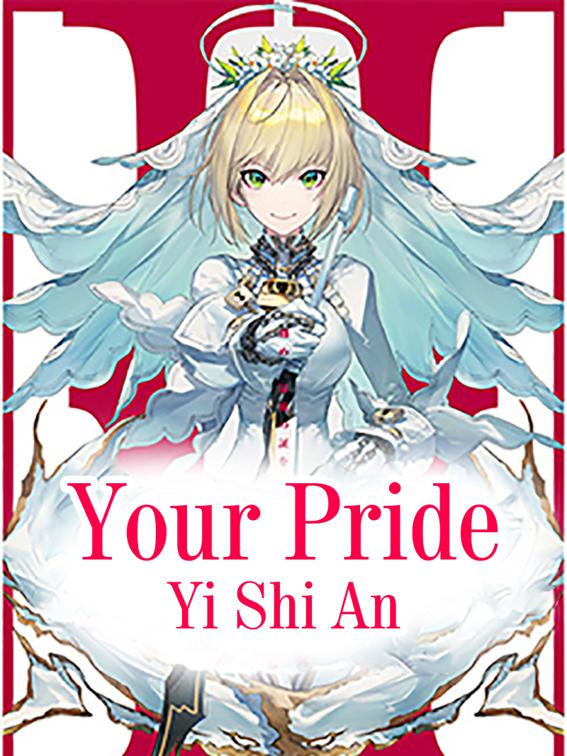 Your Pride, Volume 1