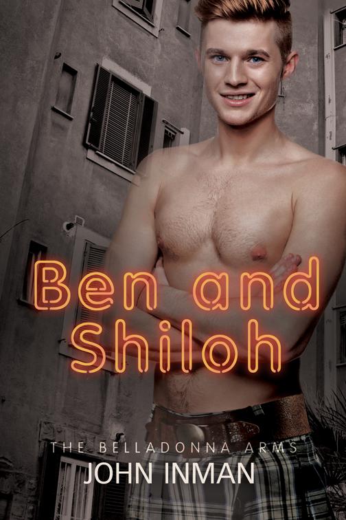 This image is the cover for the book Ben and Shiloh, The Belladonna Arms