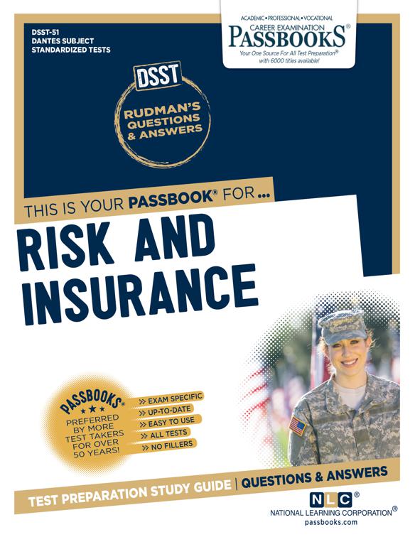 RISK AND INSURANCE, DANTES Subject Standardized Tests (DSST)