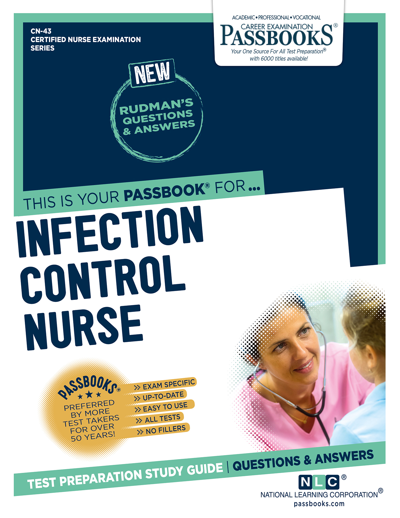 INFECTION CONTROL, Certified Nurse Examination Series