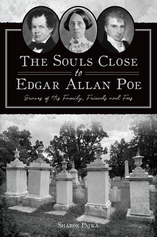 Souls Close to Edgar Allan Poe, The