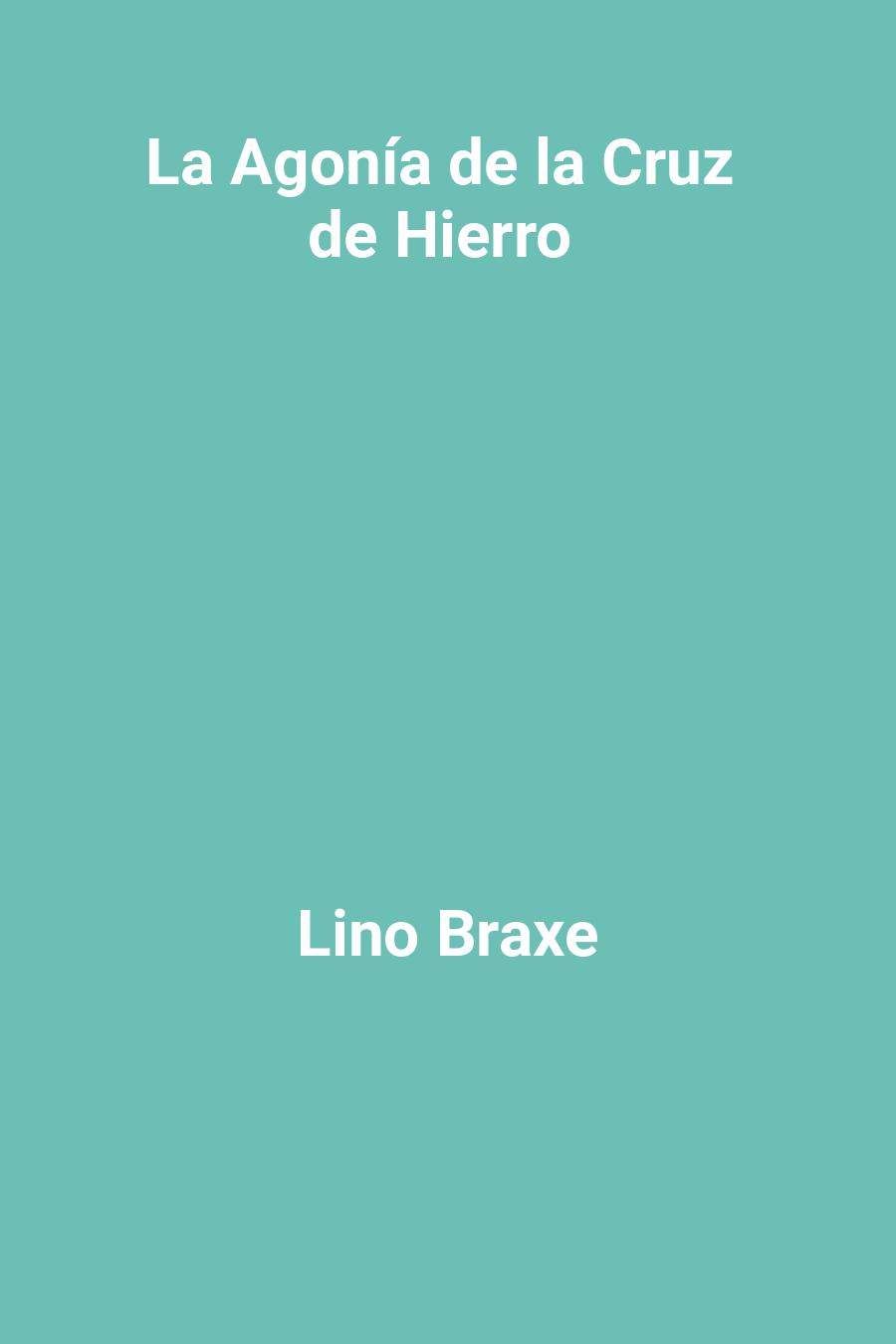La Agonía de la Cruz de Hierro