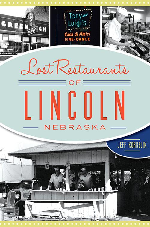 Lost Restaurants of Lincoln, Nebraska, American Palate