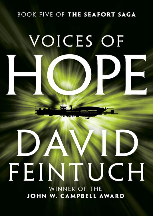 Voices of Hope, The Seafort Saga