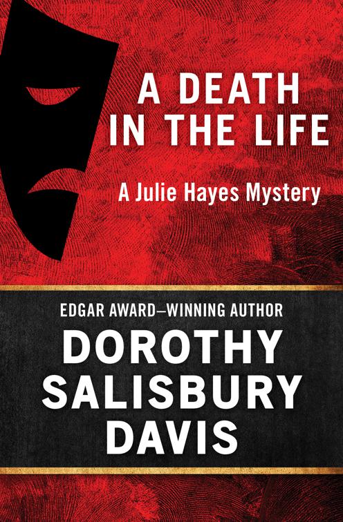 Death in the Life, The Julie Hayes Mysteries