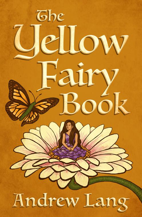 Yellow Fairy Book, The Fairy Books of Many Colors