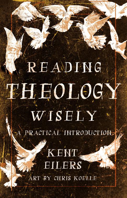 Reading Theology Wisely