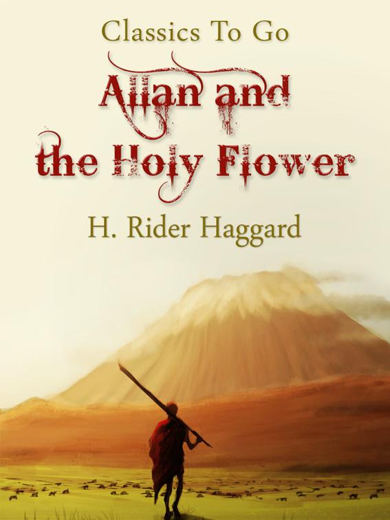 Allan and the Holy Flower, Classics To Go